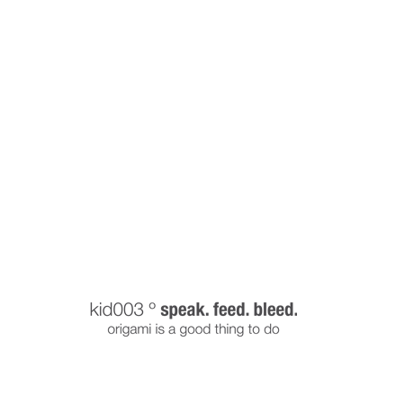 speak. feed. bleed.